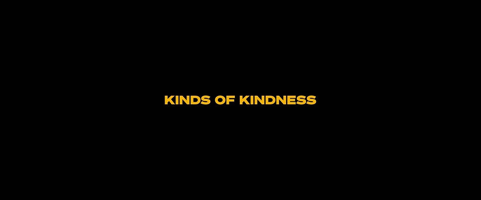 Kinds of Kindness production still